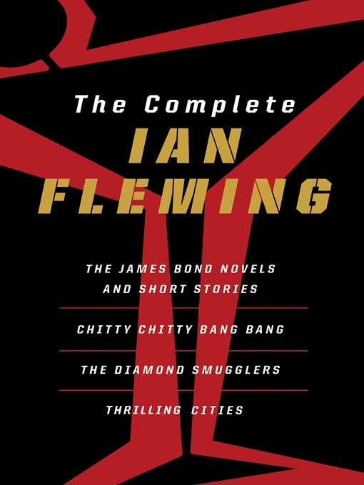 Title details for The Complete Ian Fleming by Ian Fleming - Available